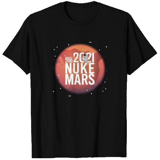 nuke mars T Shirts