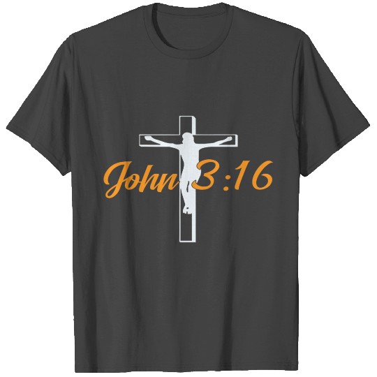 John 3:16 T Shirts