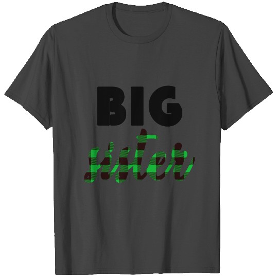 big sister T Shirts