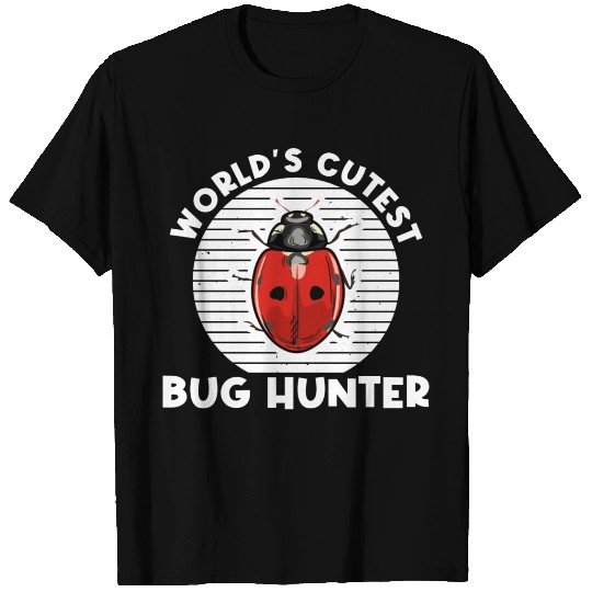 Bug Lover Design for your Bug Hunter Daughter T Shirts