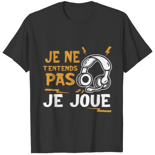 Tee Shirt Pour Hommes Garçon Gaming Je Ne T-shirt