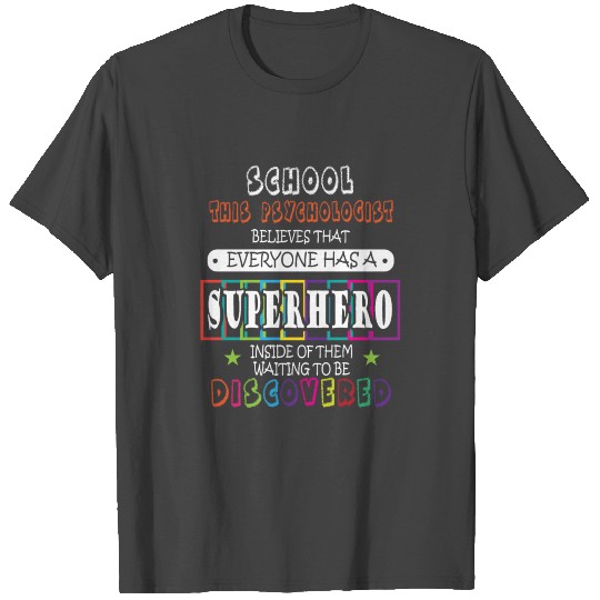 School Psychologist T Shirts Back to school School