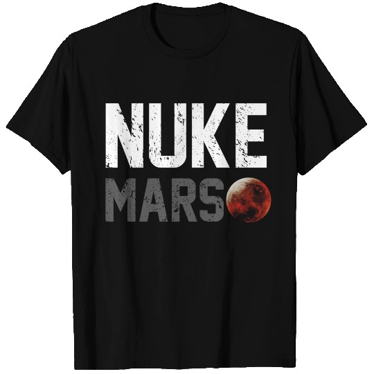 nuke mars T Shirts