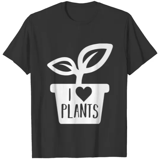 I Love Plants Green Heart Flower Pot Gardener T Shirts