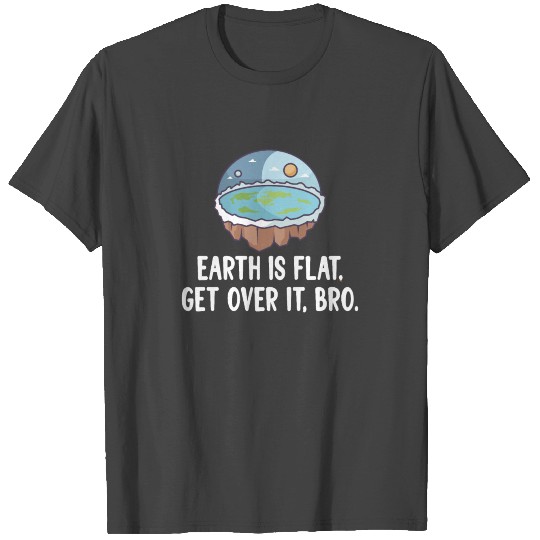 Flat Earth Theory Flat Earth Army Earth T Shirts