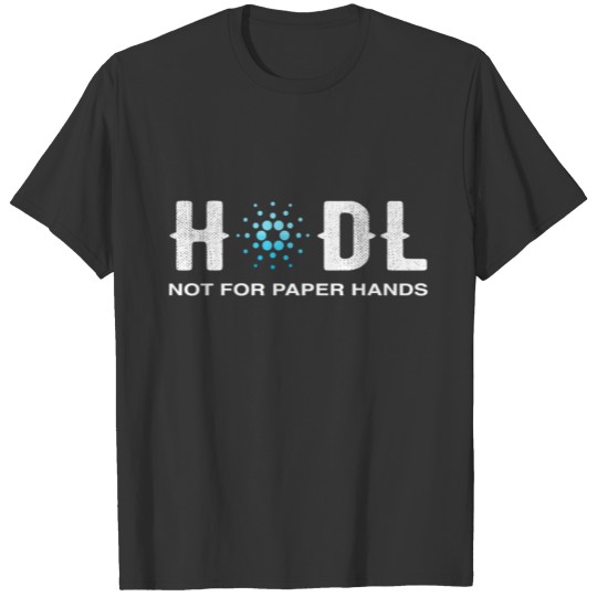 HODL Ada Cardano Crypto To The Moon T-shirt