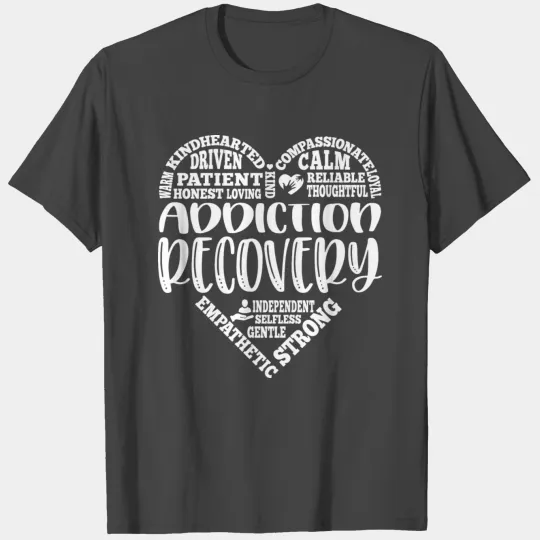 Addiction recovery, sobriety, sober T Shirts