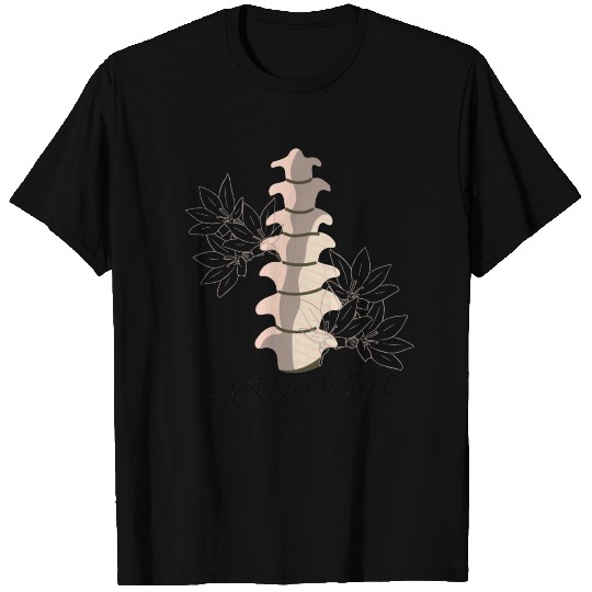 I got your back - Osteopathy T Shirts