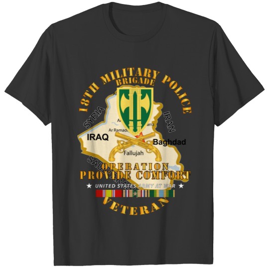 Army Operation Provide Comfort 18th MP Bde T-shirt