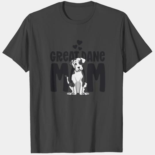 Great Dane Mom Harlequin Dog Mama Puppy Lover T Shirts
