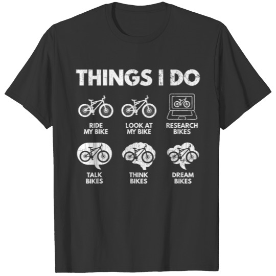Funny Cycles Design For Cyclist T-shirt