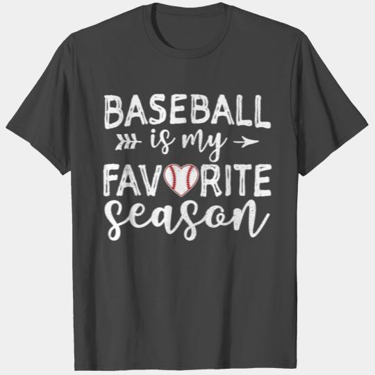 Baseball Is My Favorite Season birthday christmas T Shirts