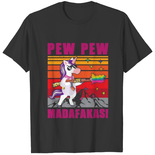Unicorn Pew Pew Madafakas - Vintage Unicorn Gift T Shirts