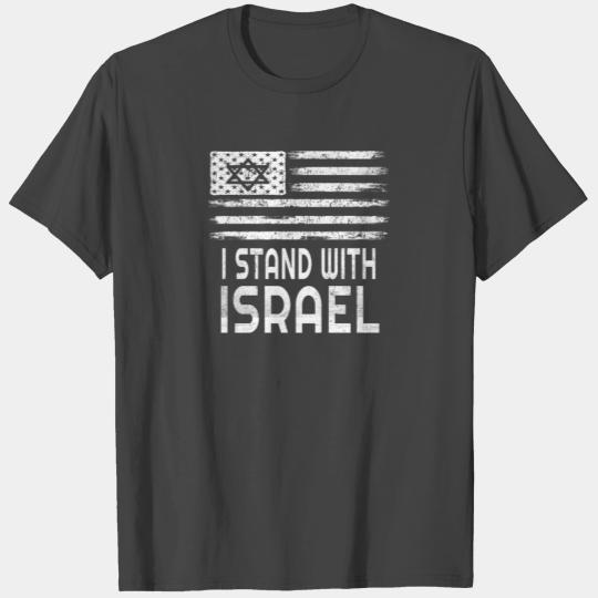 I Stand With Israel T Shirts