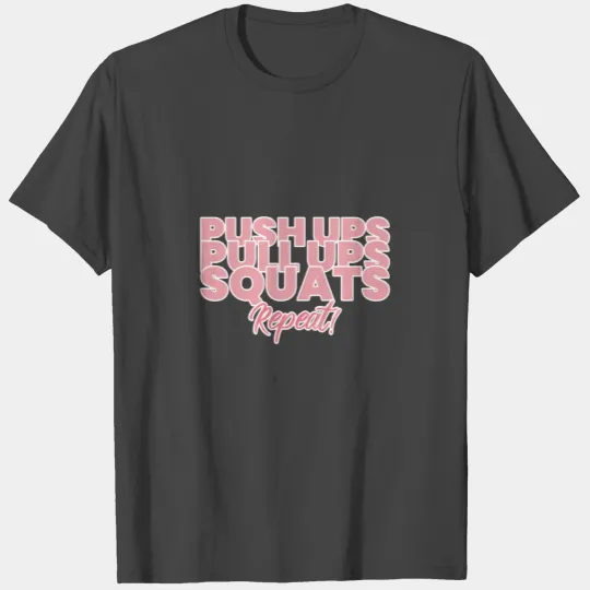 Push Postal Service Pull Postal Service Squats Training Saying T Shirts