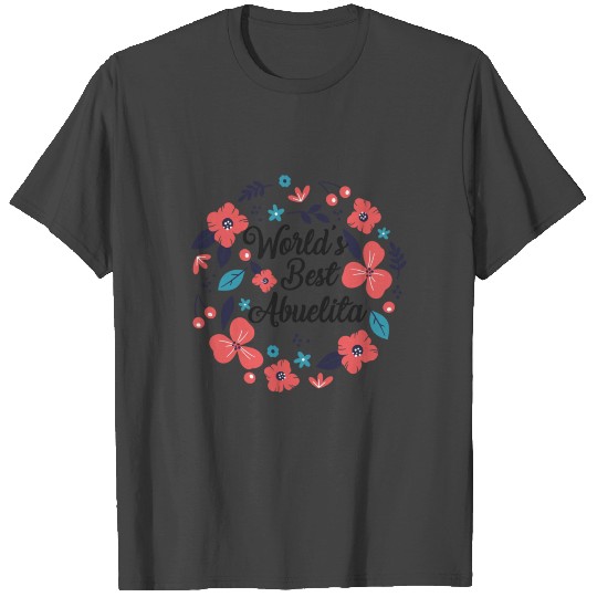 Best Abuelita Ever T Shirts For Grandma Latina Spanis