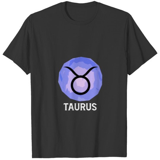April May Horoscope Zodiac Sign Taurus T-shirt