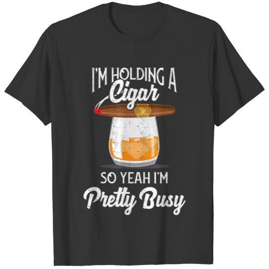 Cigar Smoking TShirt Smoking Whiskey Drinking Dad T-shirt