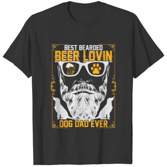 Bearded Dad Beer Drinking Dad World Best Dog Dad T-shirt