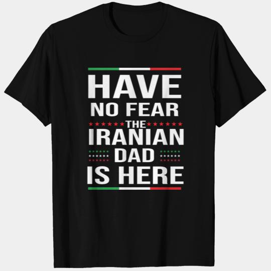 Iranian father Iran Persian Empire T Shirts