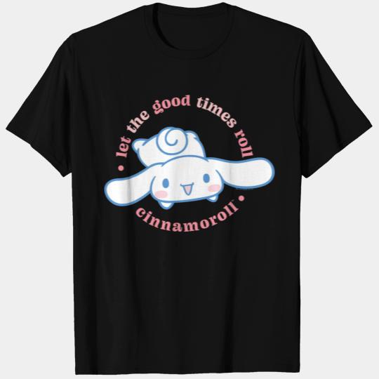 Cinnamoroll Let The Good Times Roll T Shirts