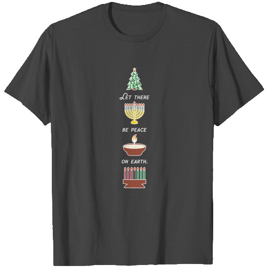 Peace On Earth Multicultural Holiday Diversity Sym T Shirts