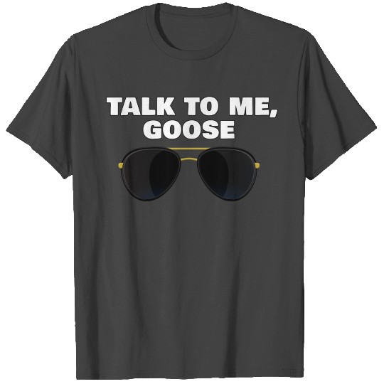 Mavericks Buff Talk To Me Goose T Shirts 80S Aviator