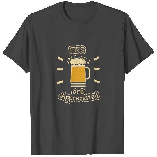 Bartender Cocktail Party Tip Pun T Shirts