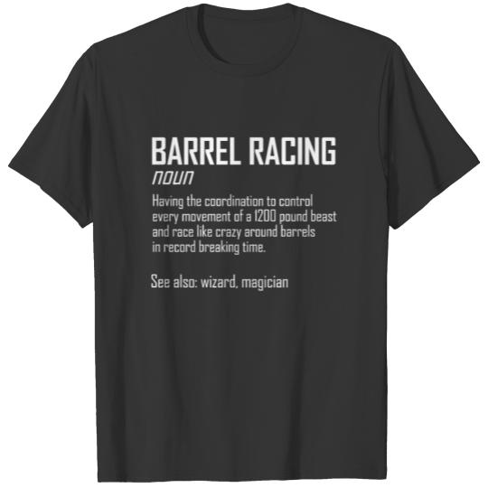Barrel Racing Definition - Barrel Racer T Shirts