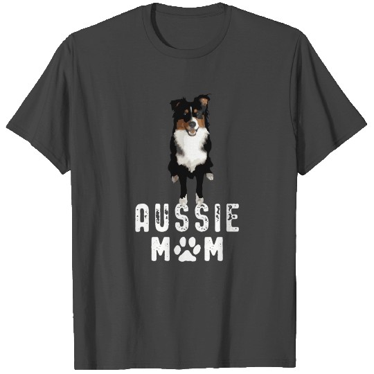 Australian Shepherd Aussie Dog Mom T Shirts