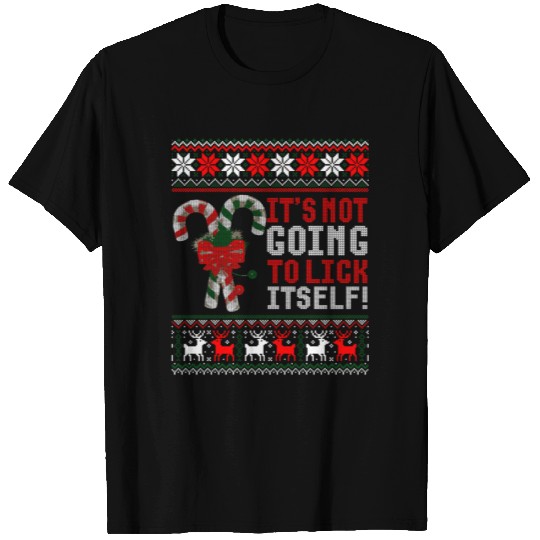 Its Not Going To Lick Itself Candy Cane Ugly Sweat T Shirts