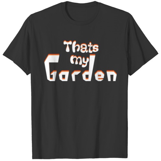 Gardener, This Is My Hobby Gardener T-shirt