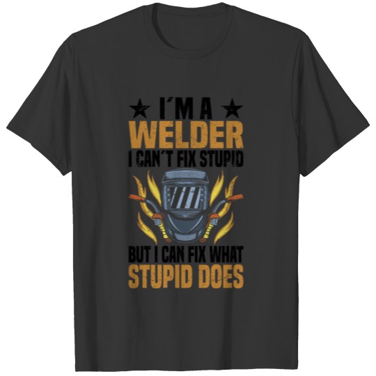 Welder Metal Worker Locksmith Fire Gift T-shirt