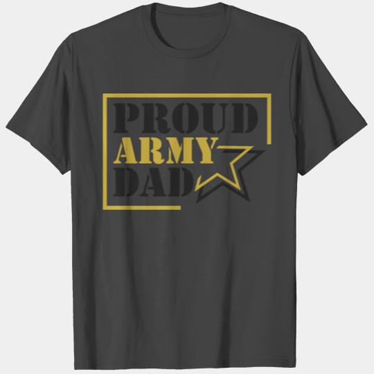 Proud Army Dad T Shirts