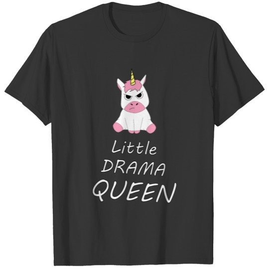 Unicorn Little Drama Queen Funny Shirt T-shirt