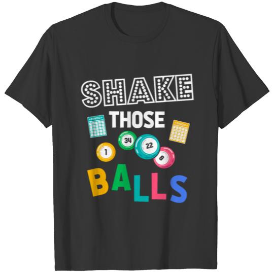 Funny Bingo Balls Humor Gambling T-shirt