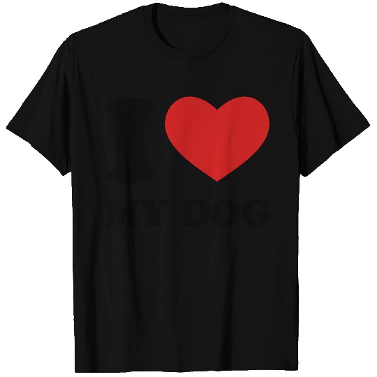 I Love My Dog T Shirts