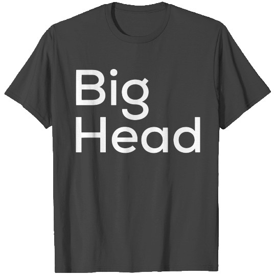 big head T Shirts