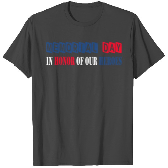 Memorial Day T Shirts