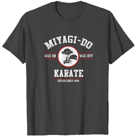 Miyagi Do Karate Kid Wax On Wax Off T Shirts