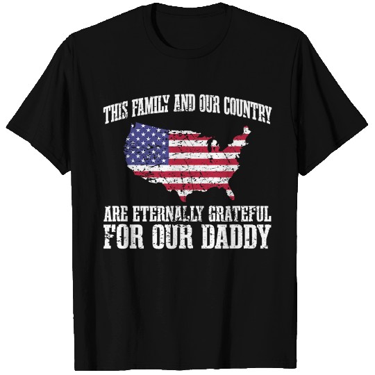 Eternally Grateful For Our Daddy Memorial Day Dad T Shirts