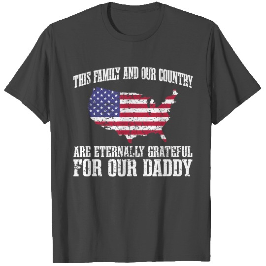 Eternally Grateful For Our Daddy Memorial Day Dad T Shirts