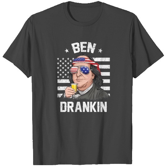 Ben Drankin 4th Of July Drinking Party Benjamin T Shirts