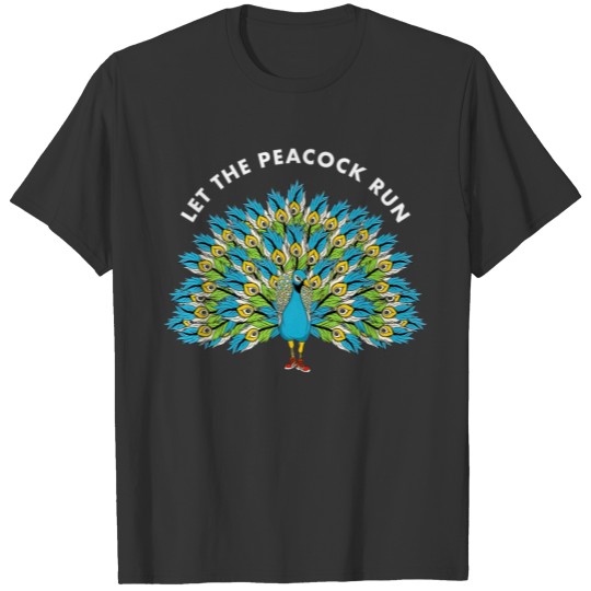 Let The Peacock Run Marathon Runner Jogging T-shirt