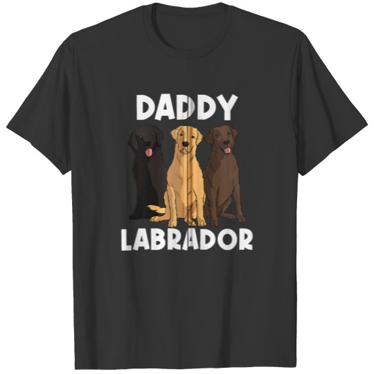 Labradors Gift For Dad Men Labrador Retriever Dog T Shirts