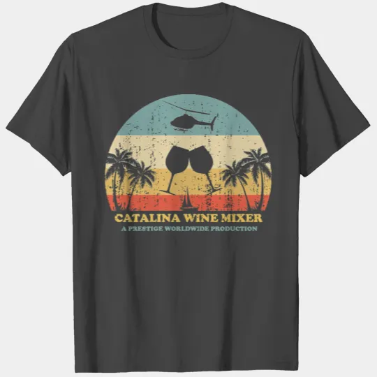 Catalina Wine Mixer Step Brothers Catalina Wine T Shirts