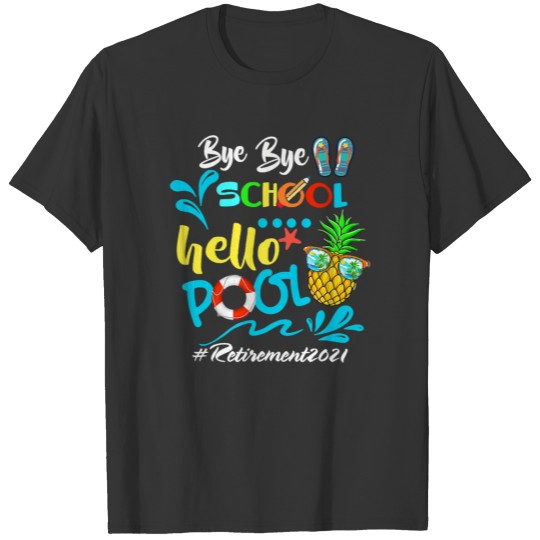 Ocean Vibe Bye Bye School Hello Pool Hashtag T-shirt