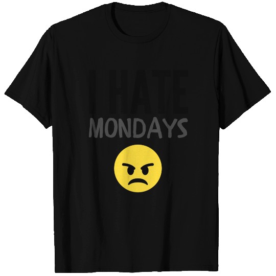 I Hate Mondays - Angry Face (black text version) T Shirts