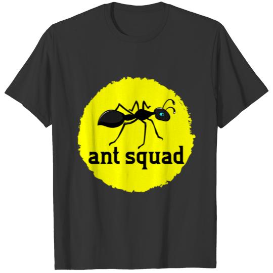 ant squad ants team termites ant burrow queen T-shirt