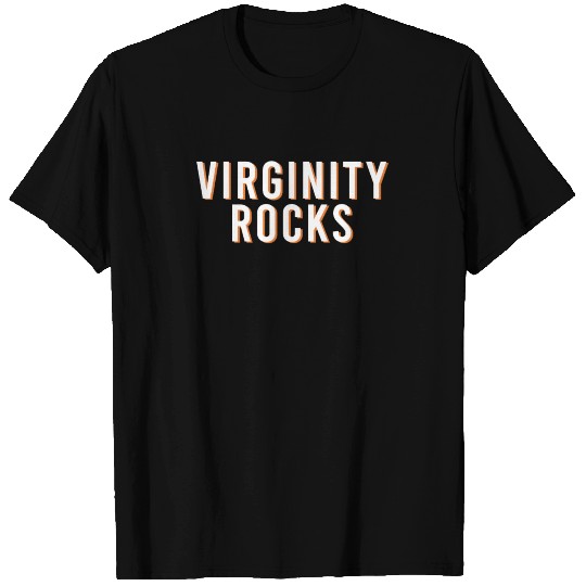 Virginity Rocks T Shirts